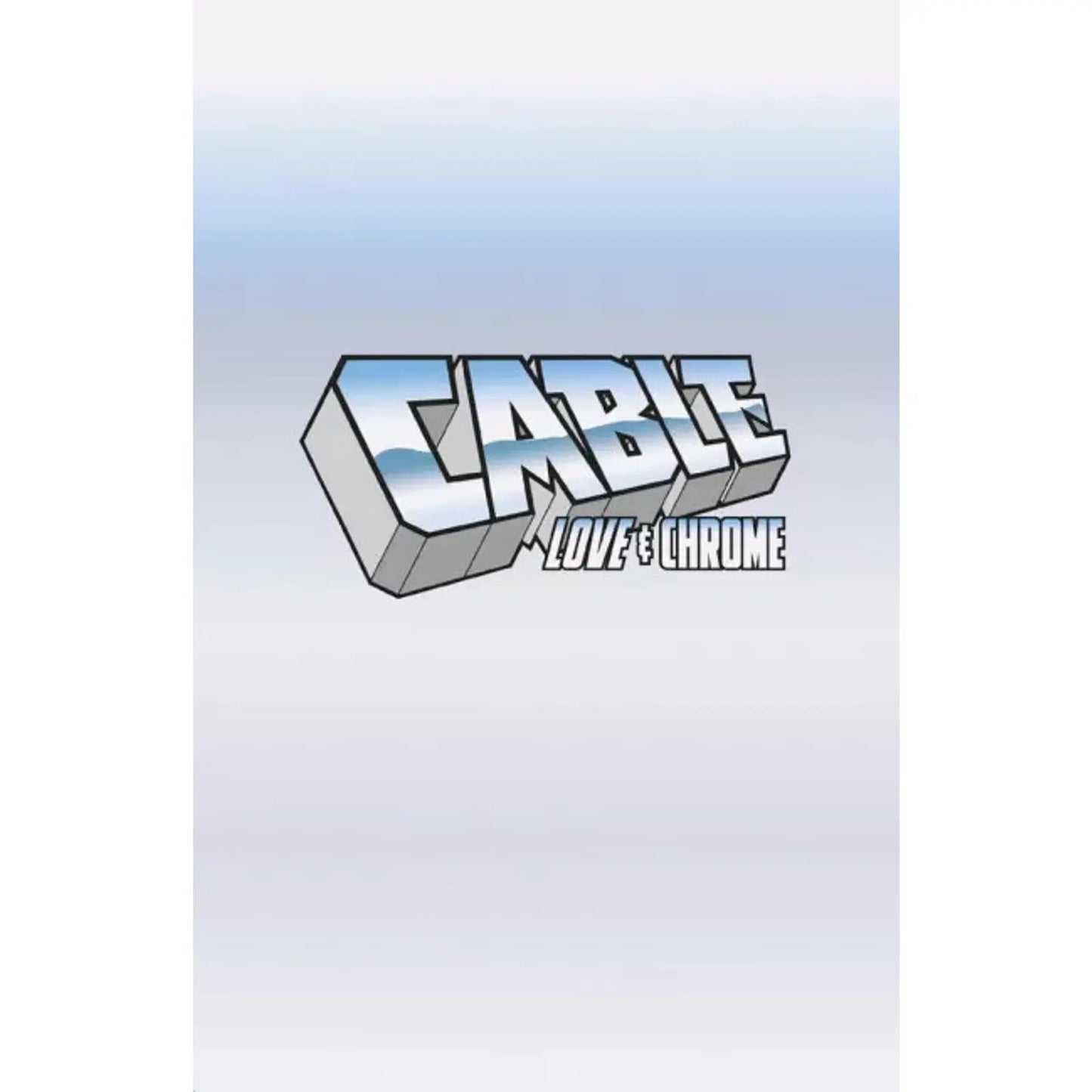 Cable: Love and Chrome 1C Logo Variant - MOD Shop LLC