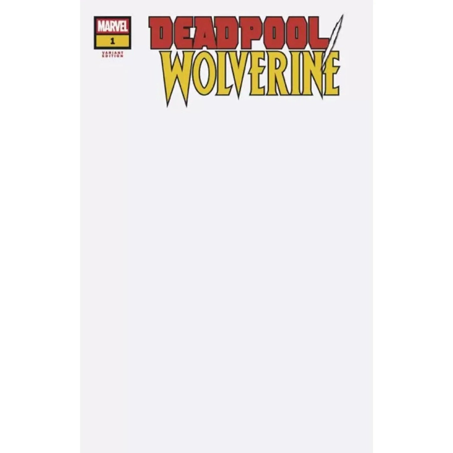Deadpool / Wolverine 1C Blank Variant - MOD Shop LLC