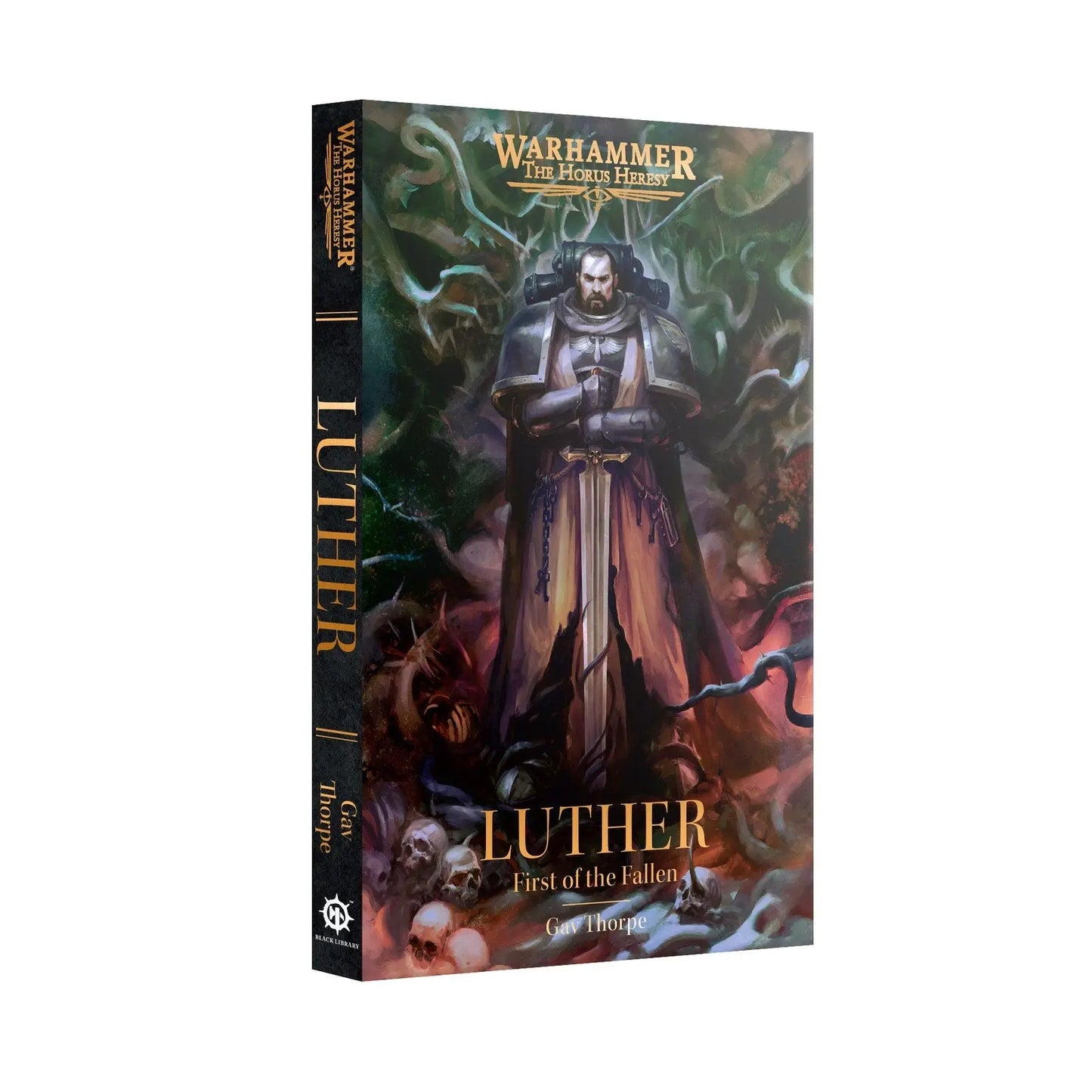 Luther: First of the Fallen - Warhammer 40K Horus Heresy Novel by Gav Thorpe | Black Library Dark Angels Chaos Space Marines Fiction Book - MOD Shop LLC