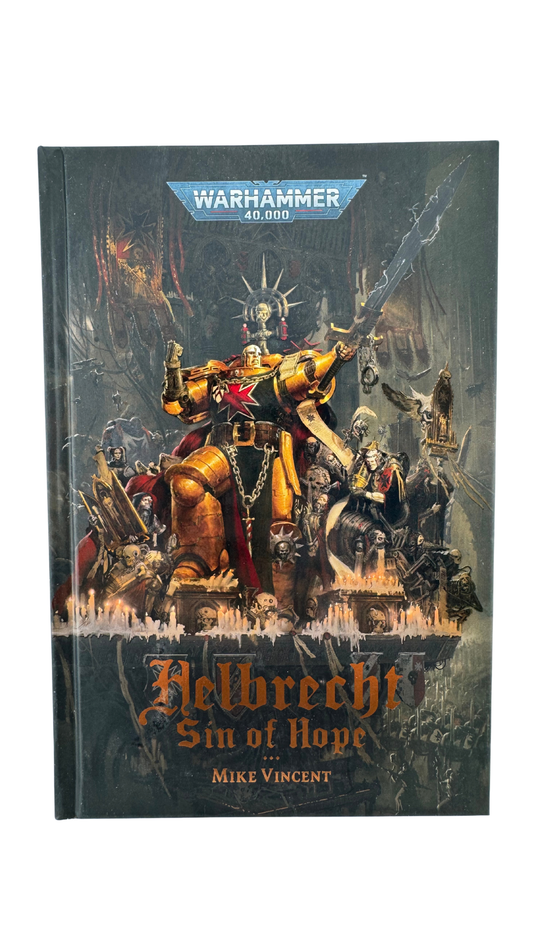 Helbrecht: Sin of Hope by Mike Vincent, Warhammer 40,000 Hardback (Black Library)