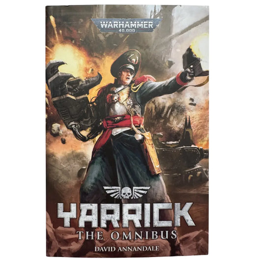 Warhammer 40,000: Yarrick – The Omnibus (David Annandale)