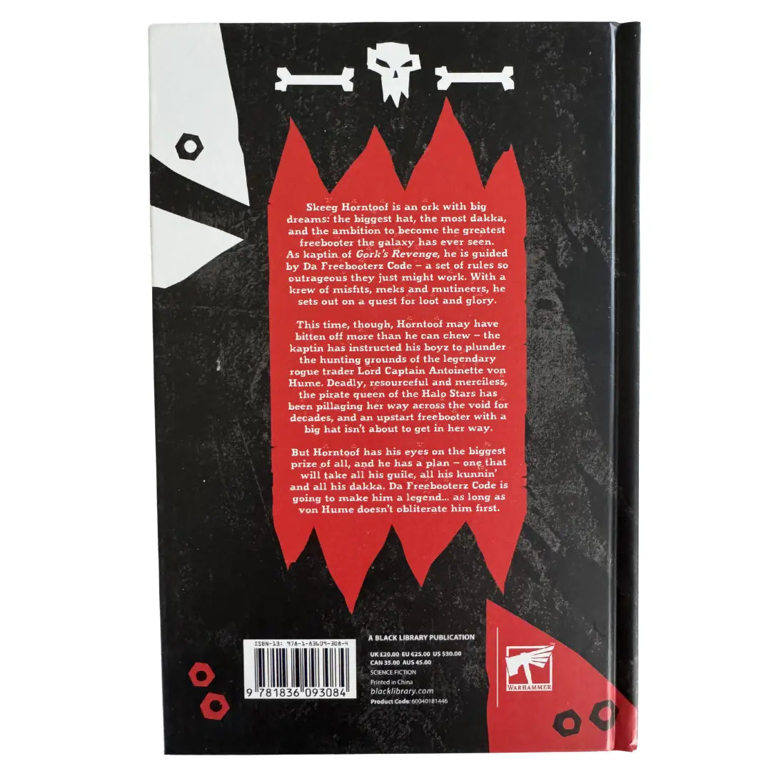 Warhammer 40,000: Da Freebooterz Code (Justin Woolley) Hardcover