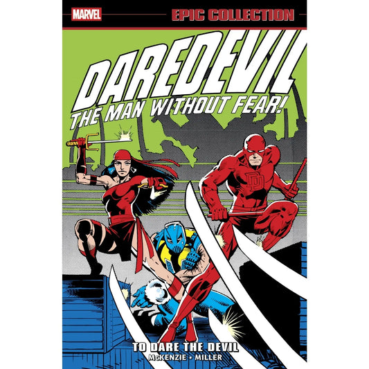 Daredevil The Man Without Fear - Epic Coll - To Dare the Devil - Marvel Comics Marvel