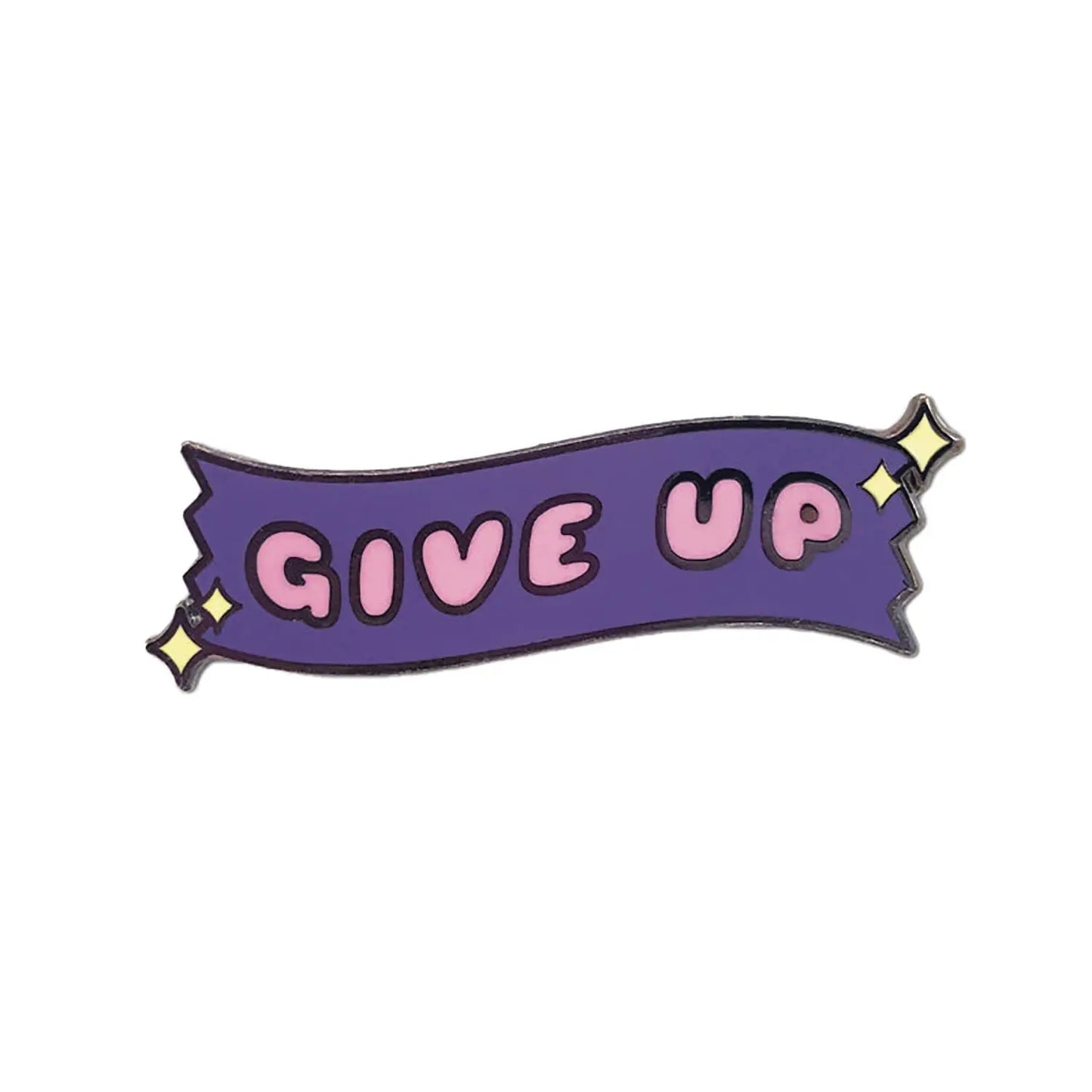 Give Up - 1.8 in Enamel Pin from 100% Soft - MOD Shop LLC
