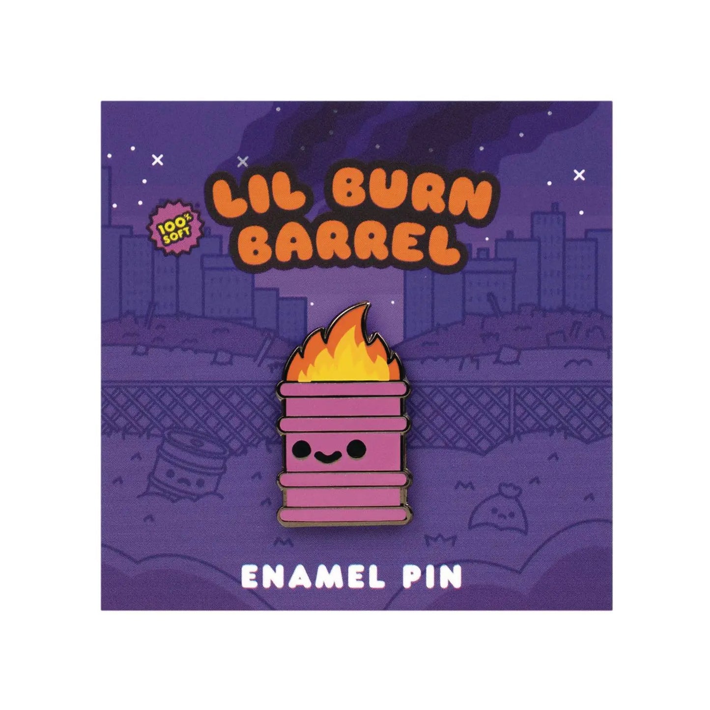 Lil Burn Barrel - Enamel Pin 0.6 in from 100% Soft - MOD Shop LLC