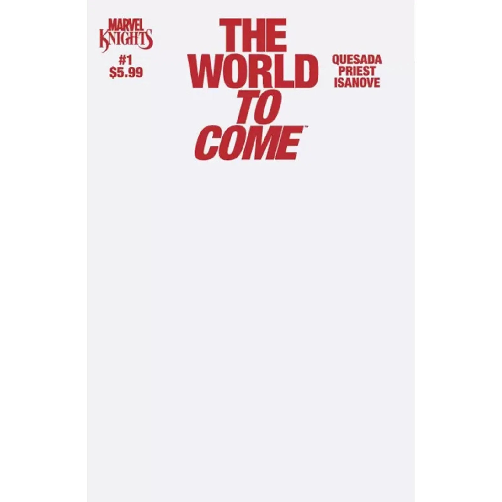 Marvel Knights: The World To Come 1B Blank Variant - MOD Shop LLC