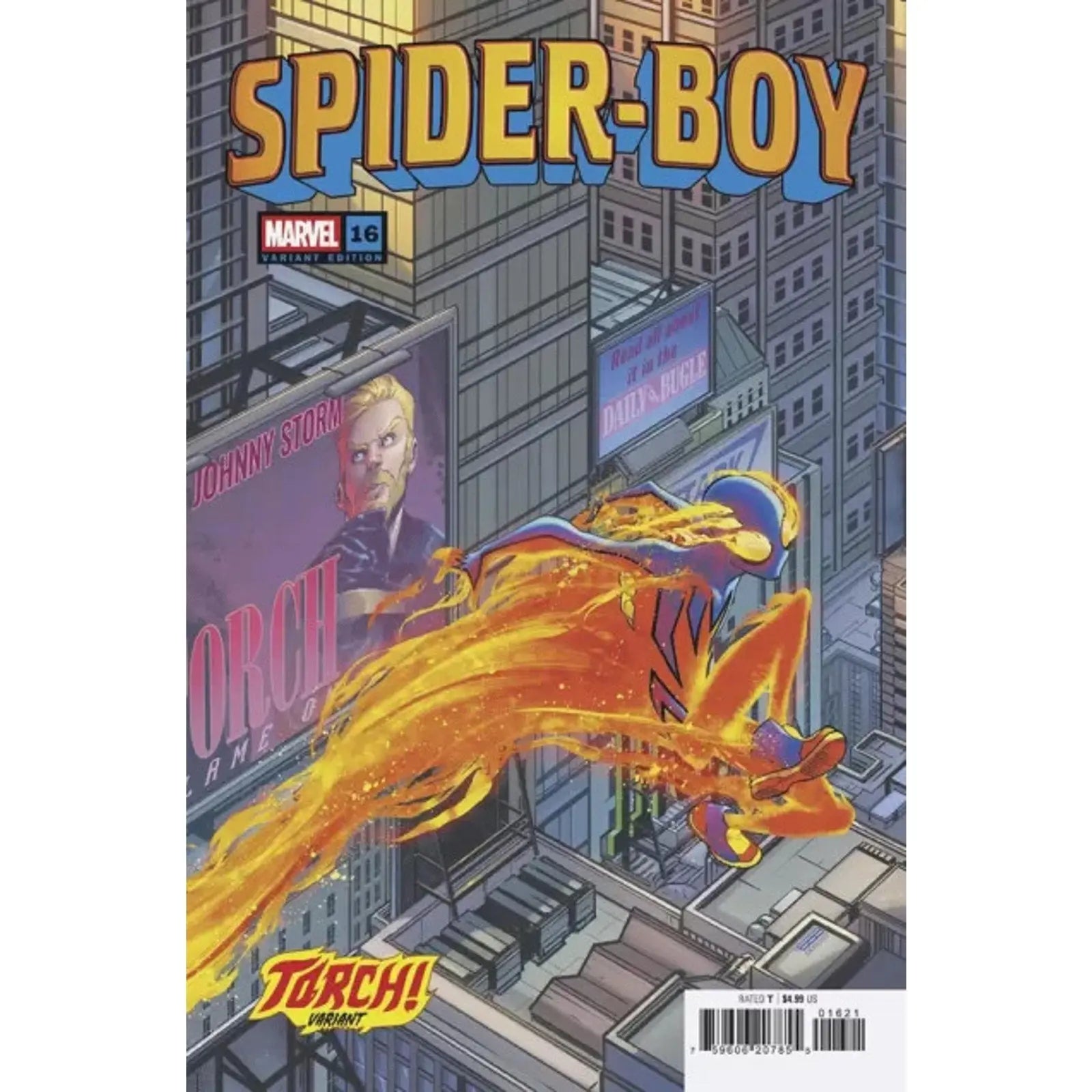 Spider - Boy, Vol. 1 16B David BaldeÃ³n Torch! Variant - MOD Shop LLC